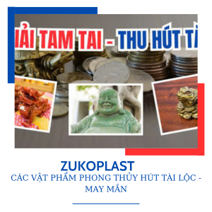 CÁC VẬT PHẨM PHONG THỦY HÚT TÀI LỘC - MAY MẮN